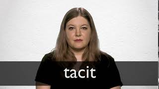 How to pronounce TACIT in British English [upl. by Koziarz]