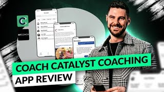 Coach Catalyst Coaching App Review  Personal Training Software [upl. by Oker]