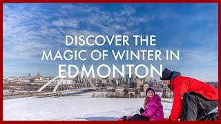 Discover the Magic of Winter in Edmonton Alberta [upl. by Inihor]