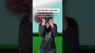 Slap Battles Slander [upl. by Ailyt]