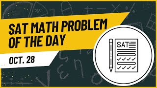 SAT Math Question of the Day satmathreview satmathpractice satmathwalkthrough mathwithkat [upl. by Ahsyekat914]