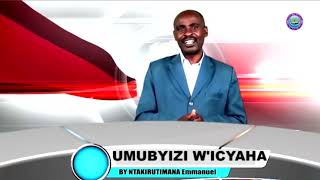 UMUBYIZI WICYAHA by Ntakirutimana Emmanuel  Ivugurura nUbugorozi [upl. by Acilgna]