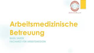 Arbeitsmedizinische Betreuung AMB [upl. by Gavriella425]