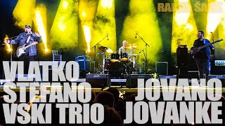 Vlatko Stefanovski Trio  Jovano Jovanke live 2023 [upl. by Cynthy]