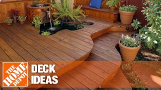 Creative Deck Ideas  The Home Depot [upl. by Anytsyrk361]