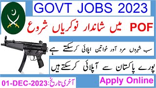 POF Jobs 2023Apply Online  Pakistan Ordnance Factories Latest jobs 2023 Govt Jobs in Pakistan [upl. by Eidas79]