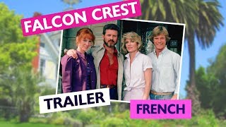 Falcon Crest Trailer French [upl. by Idelle781]