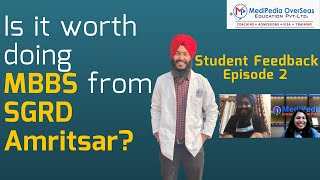 SGRD Medical College Amritsar  Episode 2 by Shipra Goyal  MBBS Admissions NEET 2021 latest news [upl. by Ikin]