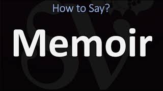 How to Pronounce Memoir 2 WAYS British Vs American English Pronunciation [upl. by Renick]