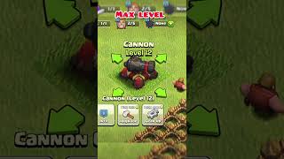 Cannon max level😱 youtubeshortsgameplay class of clan [upl. by Notlil527]