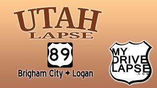 Brigham City to Logan Utah on US Highway 89 Dashcam Drive [upl. by Nikki]