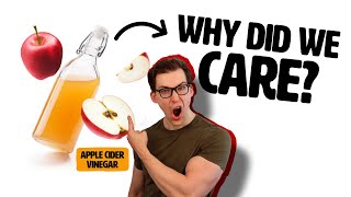 Apple Cider Vinegar Why did we care in the first place [upl. by Tavi525]