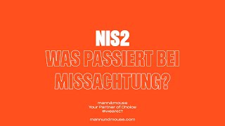 NIS2  Was passiert bei Missachtung [upl. by Leik]