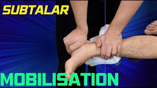 Subtalar Joint Mobilisation Techniques [upl. by Menzies]