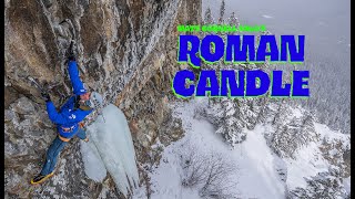 ROMAN CANDLE  Matt Cornell Solo Climb [upl. by Israel79]