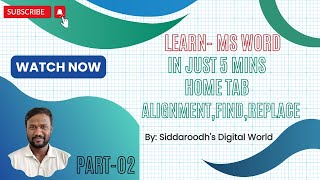 MS Word Home Tab Alignments Find ReplacePart02Siddaroodhs Digital World [upl. by Oribel]