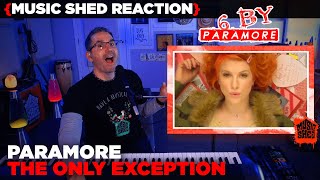 Music Teacher REACTS  Paramore quotThe Only Exceptionquot  6 BY  MUSIC SHED EP236 [upl. by Darahs]