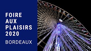 Foire aux Plaisirs de Bordeaux 2019 Octobre [upl. by Mars]