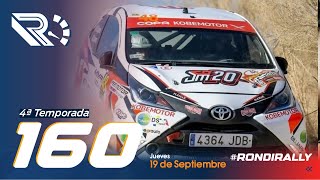 Rondirally Temporada 4  Programa Nº 160  Jueves 19 de Septiembre de 2024 [upl. by Obadiah]