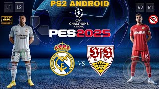 eFootball PES 2025 PS2 Android UEFA Champions League 2024 AetherSX2 [upl. by Helali]