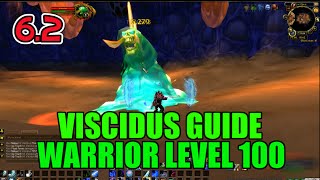 WoW Viscidus Solo Guide  Warrior Level 100 How to Kill  200 Subcribers THANK YOU [upl. by Nanreh503]