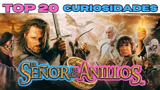 EL SEÑOR DE LOS ANILLOS  Top 20 Curiosidades [upl. by Arv953]