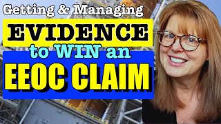 Simple Evidence Strategies to Win Your EEOC [upl. by Far846]