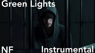 NF  Green Lights Instrumental [upl. by Nalhsa]