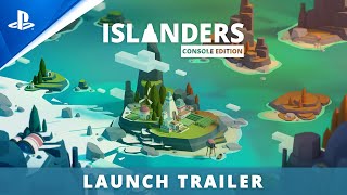 Islanders Console Edition  Launch Trailer  PS4 [upl. by Ecirtaed118]