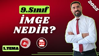 İMGE NEDİR 2025 İmge Örnekleri  9Sınıf 1Tema Sözün İnceliğİ  Deniz Hoca PDF📝 [upl. by Asselem]