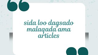 Sida lo soo dagsado maqaalada how to download articles Af somali [upl. by Riamu]