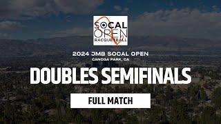 MOSCOSOCARRASCO VS NATERAACUNA │ SEMIFINAL │ 2024 JMB SOCAL OPEN [upl. by Hasile]