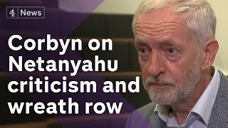 Jeremy Corbyn responds to wreath row and Netanyahu criticism [upl. by Chilt]