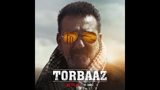 Torbaaz Official Trailer Sanjay Dutt Nargis Fakhri Netflix India [upl. by Haziza]