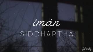 Imán  Siddhartha  Letra [upl. by Qerat]