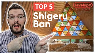 Top 5 Shigeru Ban Buildings [upl. by Strader]