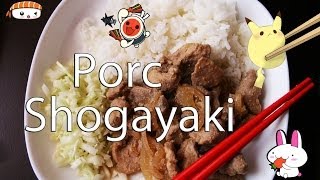 Recette porc Shogayaki porc au gingembre [upl. by Nnazus]