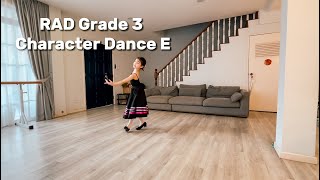 RAD Grade 3 Ballet  Character Dance E [upl. by Arok411]