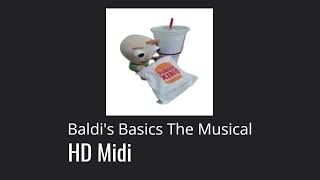 Baldis Basics The Musical HD midi [upl. by Derraj199]