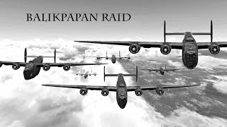 307th Long Rangers Balikpapan Raid September 30 1944 [upl. by Lipski566]