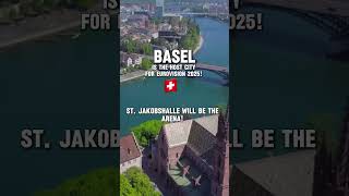 Basel Is The Host For ESC 2025 eurovision2025 eurovision esc eurovisionsongcontest [upl. by Yalc]