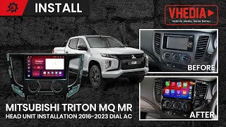 Mitsubishi Triton MQ MR Head Unit Installation 20162023 Dial AC [upl. by Giamo]