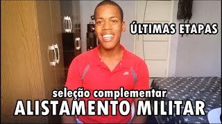 Etapas do alistamento militar  Informações  seleção complementar [upl. by Oibesue]