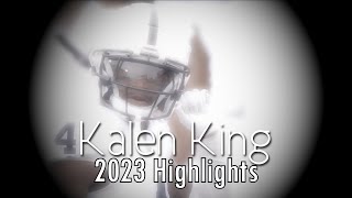 KALEN KING  Junior Highlights 2023 [upl. by Ratcliff]