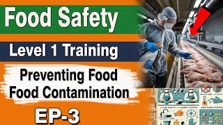 Food Safety Training Level 1 EP3  Preventing Food Contamination IN URDUHINDIENGLISH [upl. by Damiani]