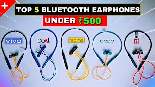 Top 5 Best Neckbands Under Rs500 ⚡️Best Neckband Under 500 in 2024🔥 [upl. by Alyek]