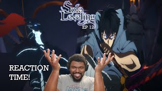 WERE SHADOW MONARCHS NOW ARISE  Solo Leveling Episode 12 Reaction [upl. by Yulma773]