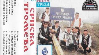 Srpska Tromeđa  Pale Medje Na Tromeđe CASSETTEKIDD DIGI [upl. by Rosenfeld]