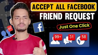 How to Accept All Friend Requests on Facebook at Once [upl. by Airak611]