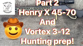 Part 2 Henry X 4570 and 312 Vortex Diamondback HD [upl. by Nnylannej]